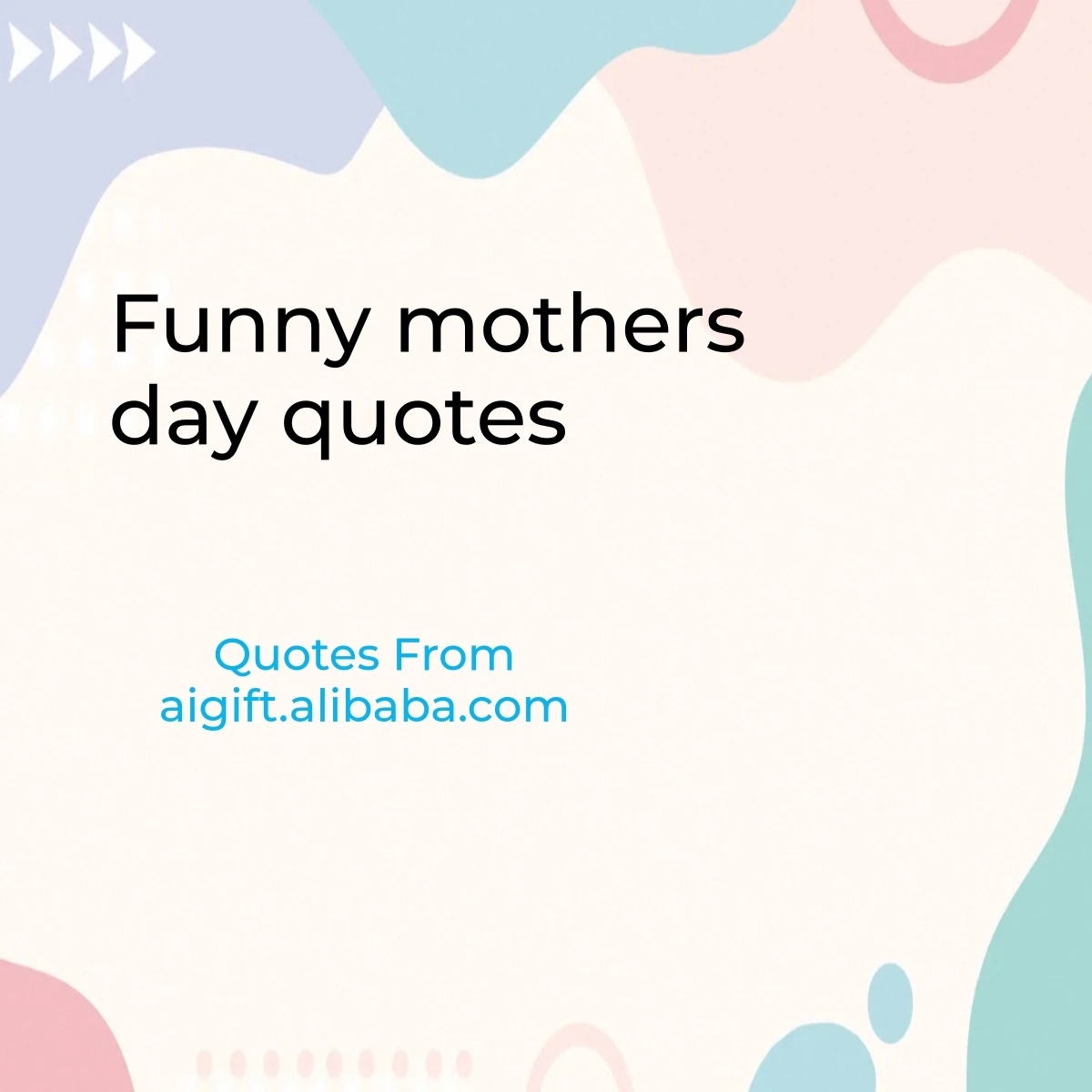 funny mothers day quotes