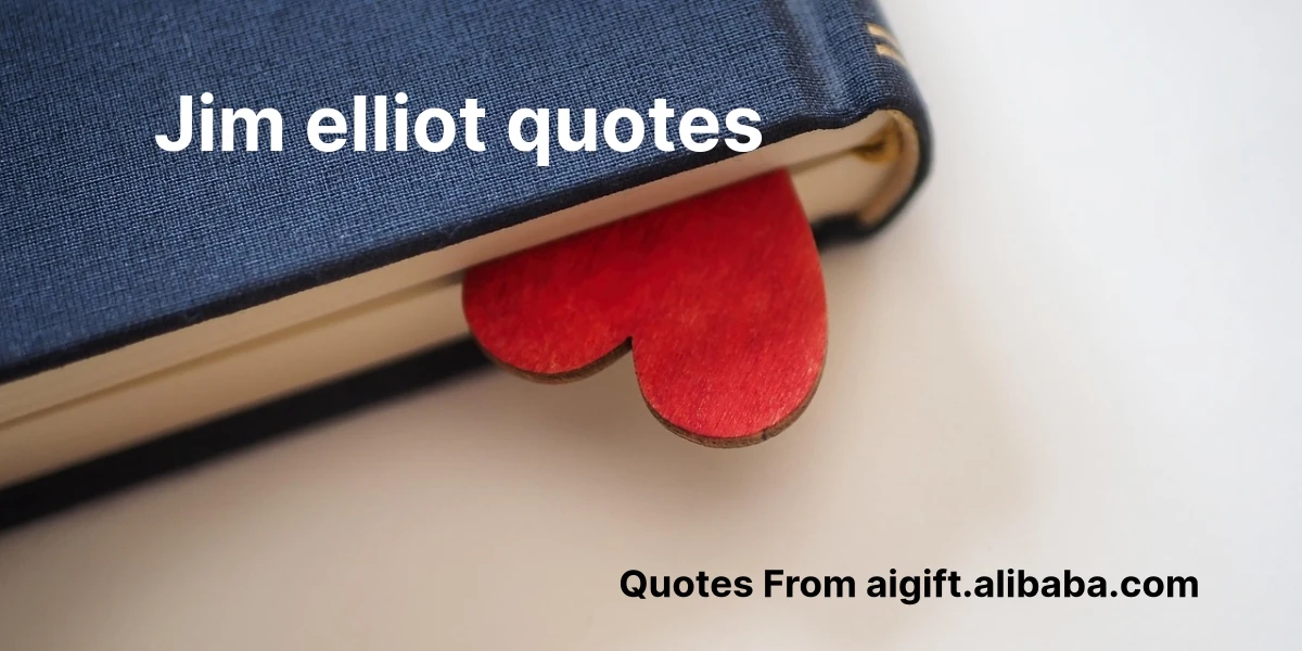 jim elliot quotes