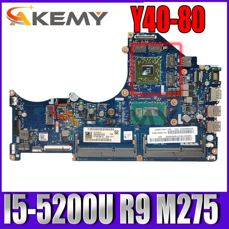 

Akemy 5B20H13365 ZIVY1 LA-B131P For Y40-80 laptop motherboard R9 M275 GPU SR23Y I5-5200U CPU