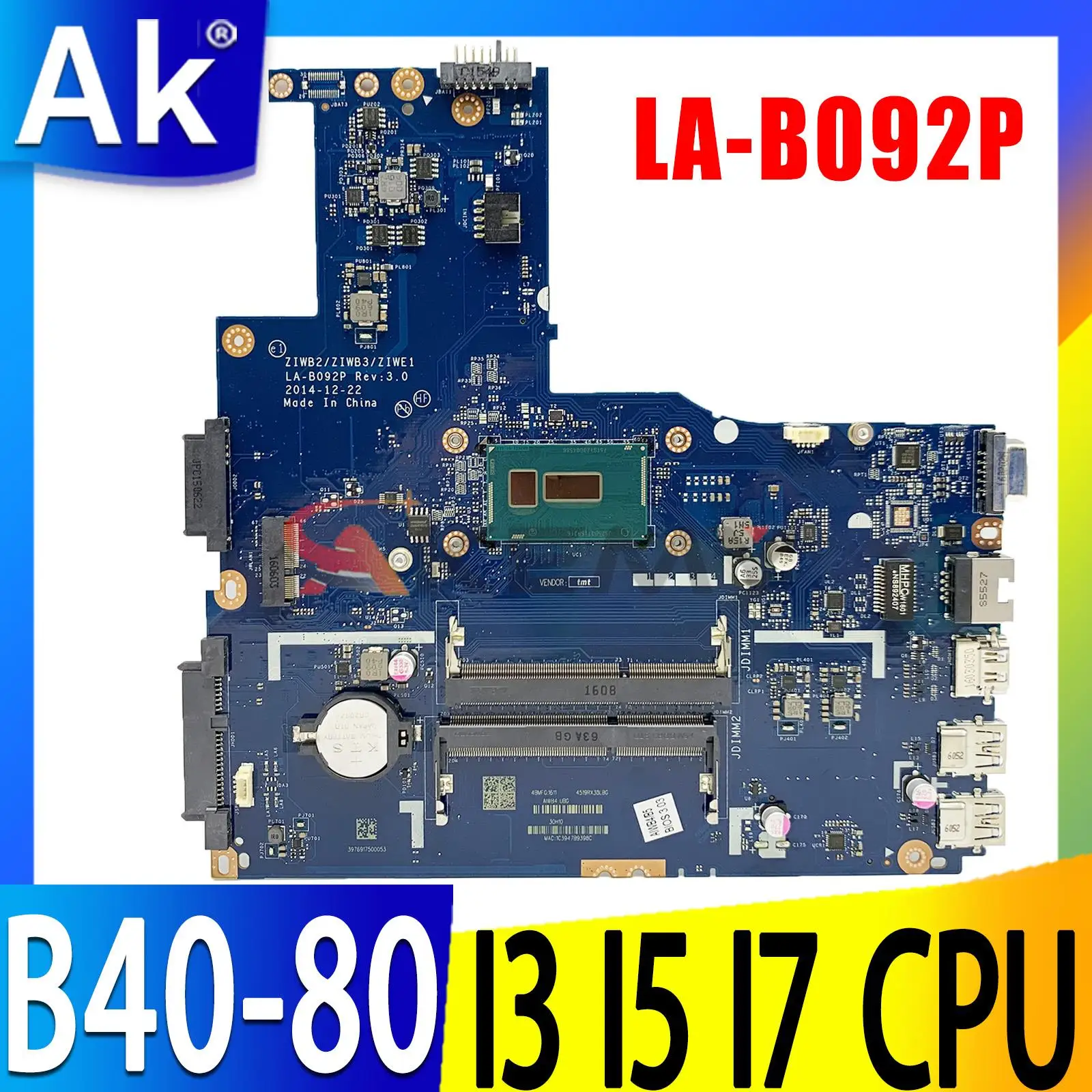 

For lenovo B40-70 B40-80 Laptop motherboard Mainboard ZIWB2 LA-B092P Motherboard 2957U 3205U 3558U 3825U I3 I5 I7 CPU UMA