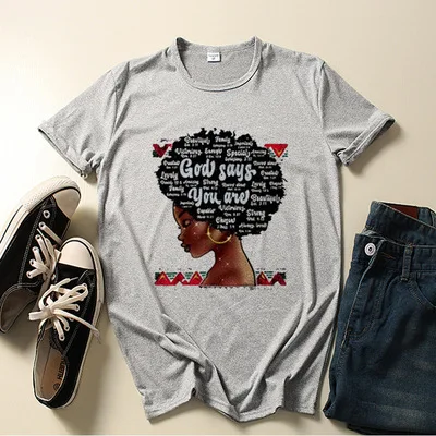 

High quality Wholesale Short Sleeve Black Girl Magic Printed T Shirt Casual Shirt GOD SAYS YOU ARE Vogue Vintage Graphic Tee, Black white pink yellow blue green grey red