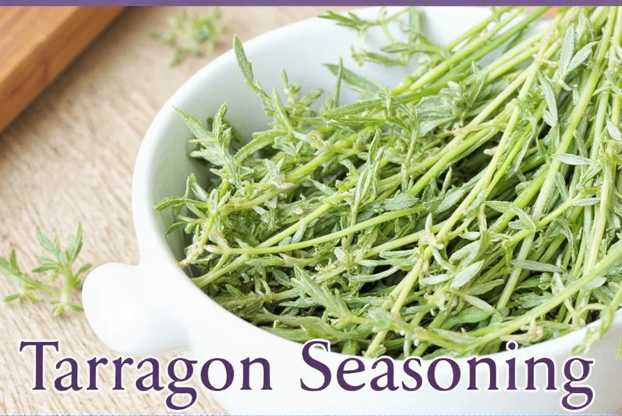 tarragon seasoning a herb lover s guide to flavor and fun