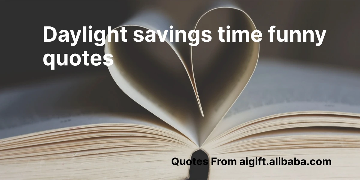 daylight savings time funny quotes