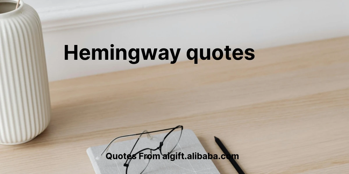 hemingway quotes