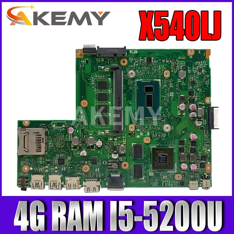 

Akemy X540LJ motherboard For Asus X540L F540LA X540LA Laptop motherboard 4G RAM I5-5200U GT920M-2GB REV2.1 Test work 100%