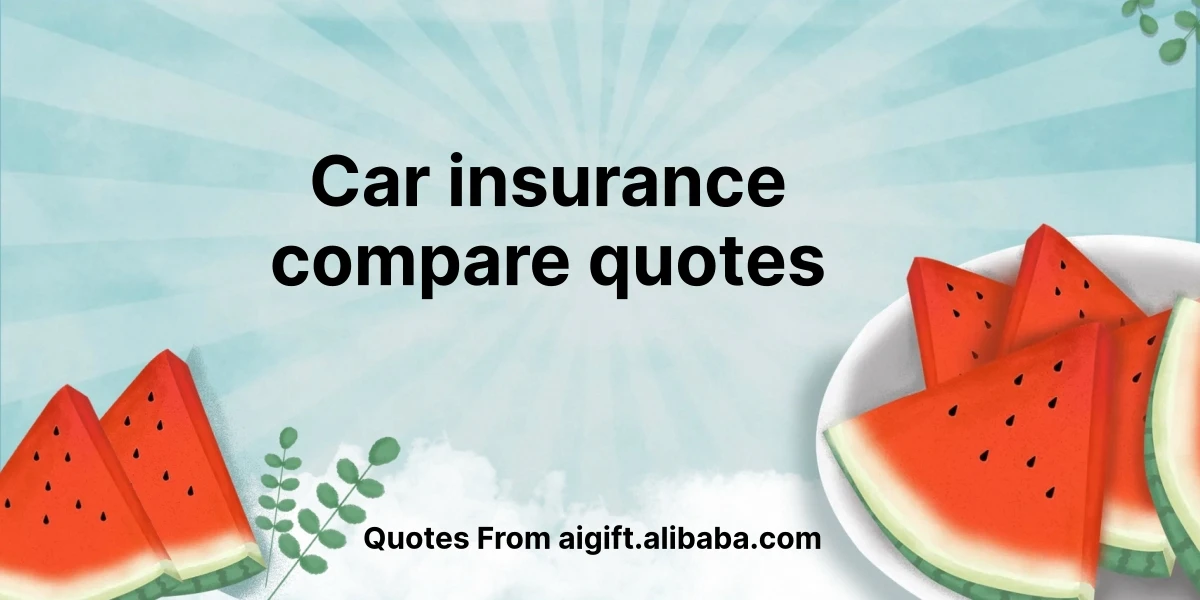 car insurance compare quotes