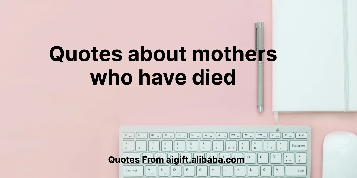 quotes about mothers who have died