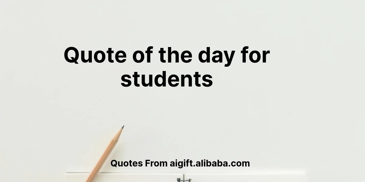 quote of the day for students