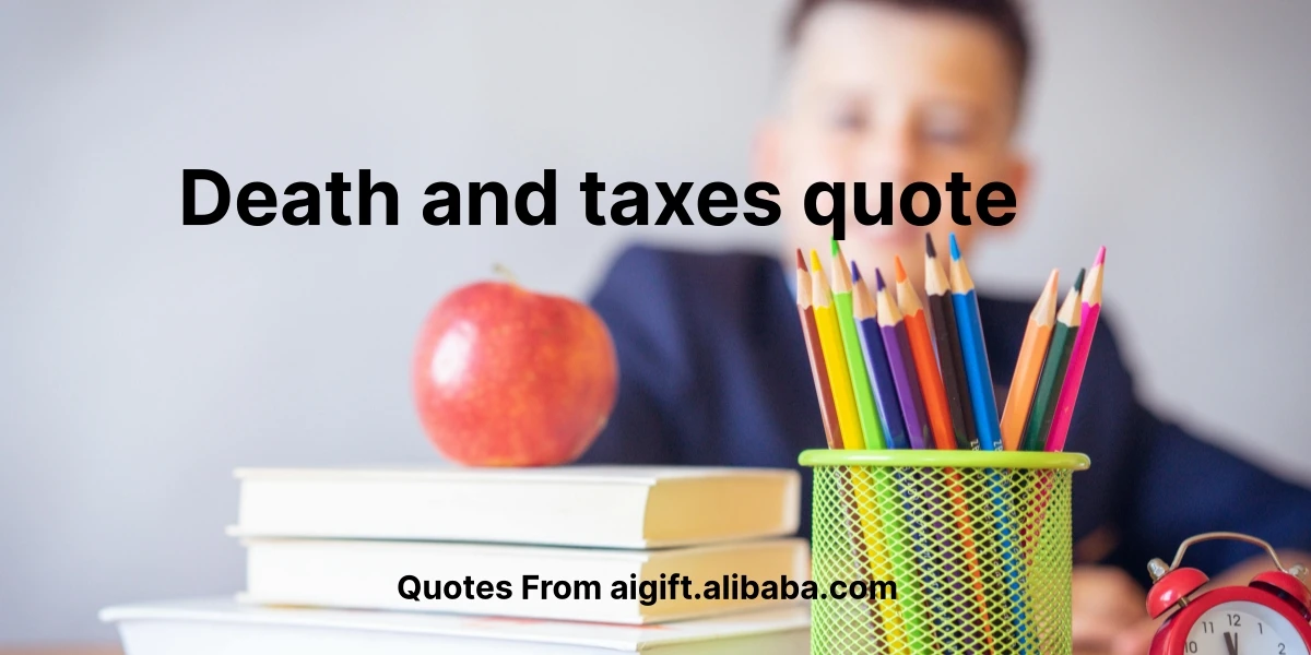 death and taxes quote