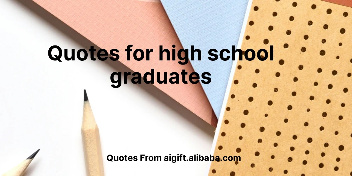 quotes for high school graduates