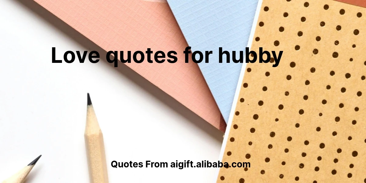 love quotes for hubby