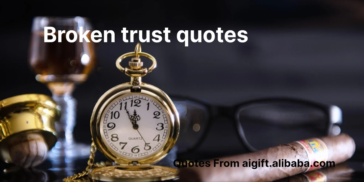 broken trust quotes