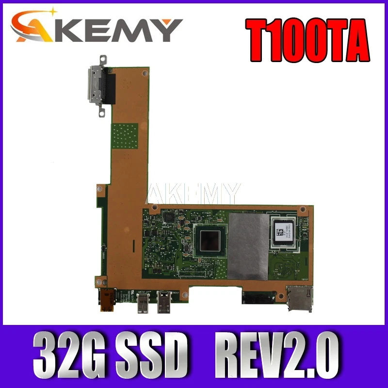 

T100TA For Asus T100TA 32G SSD laptop motherboard REV2.0 Test work 100% original A or B Please check the order