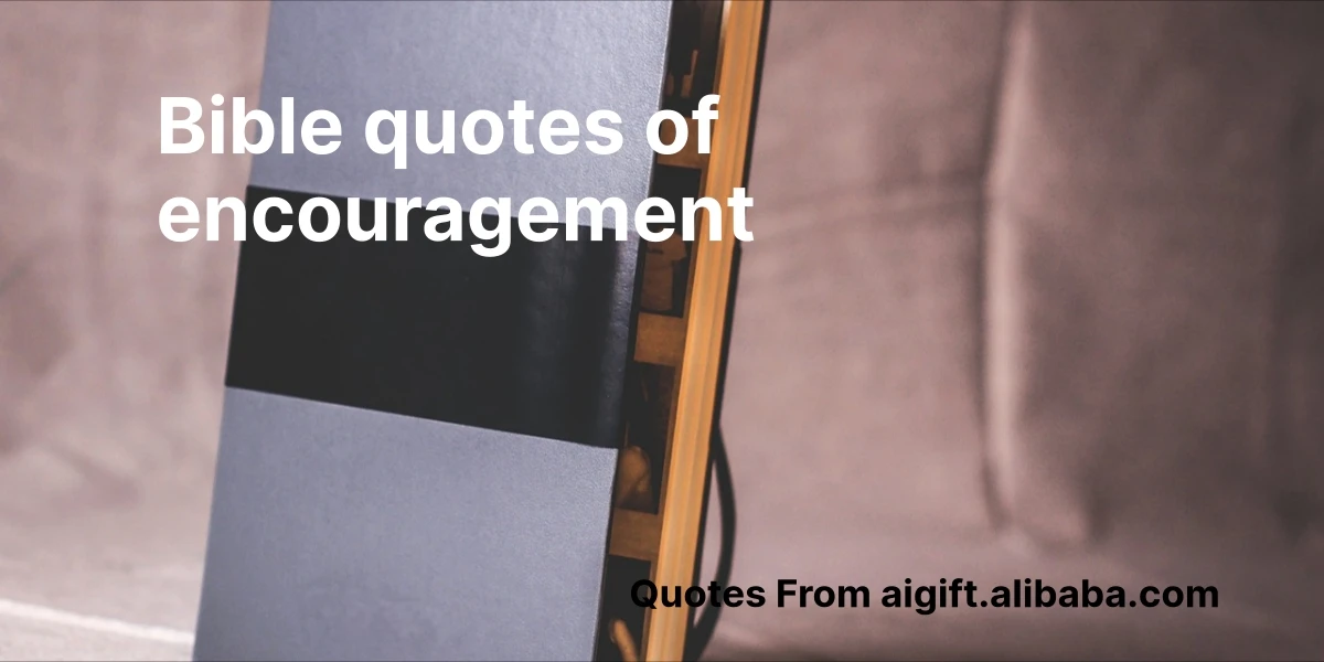 bible quotes of encouragement