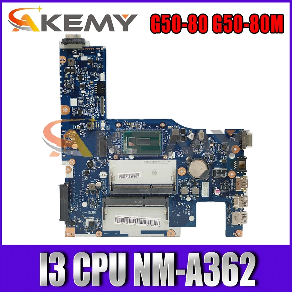 

Akemy For G50-80 G50-80M NM-A362 Laptop Motherboard I3 CPU Integrated Graphics 100% Test OK Quality Assurance