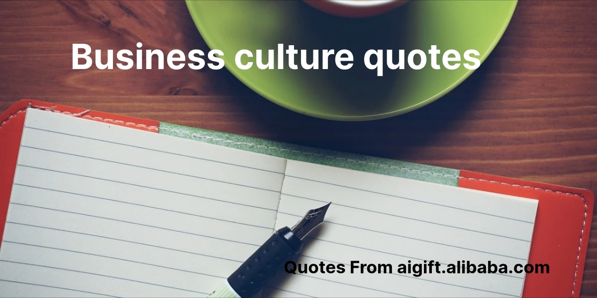 business culture quotes