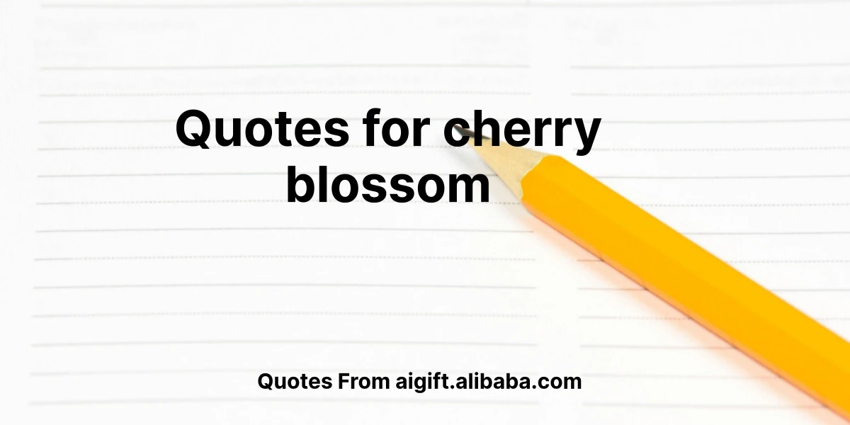 quotes for cherry blossom