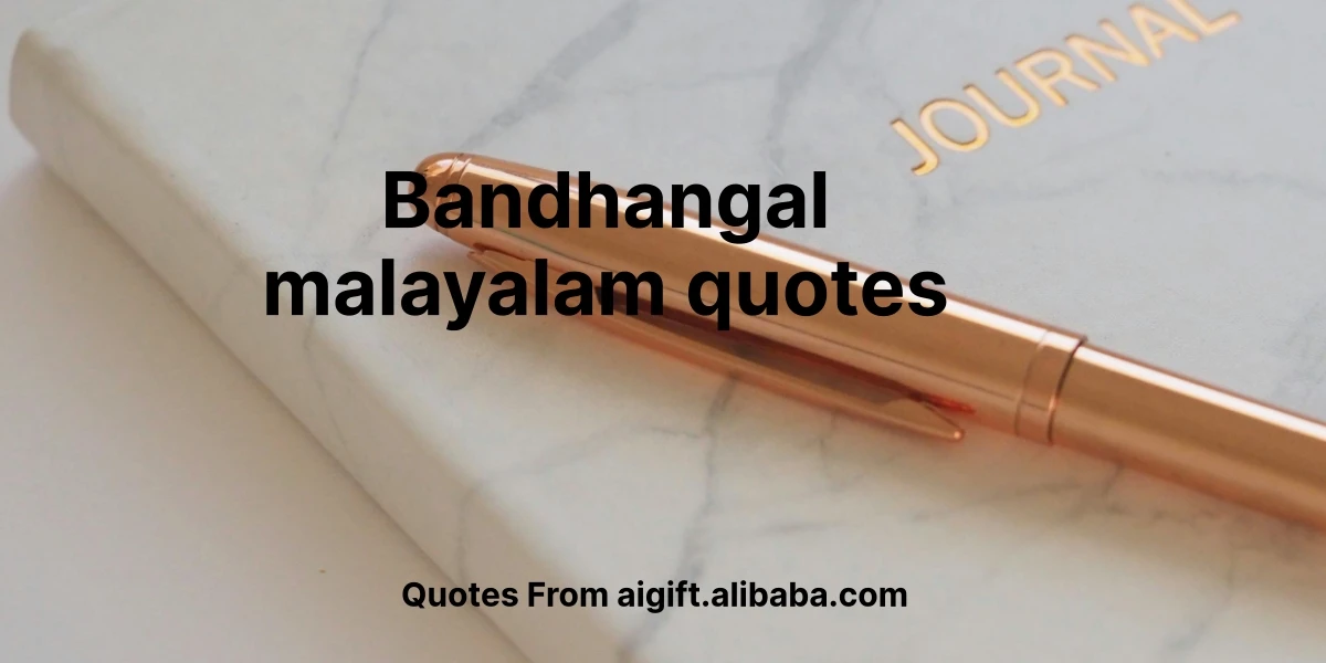 bandhangal malayalam quotes