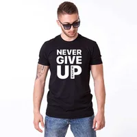 

Summer Never Give Up Man T Shirt 100% Cotton Casual Tee Shirt Male High Quality Men T-shirt Printing Letter Graphic Tee Shirt