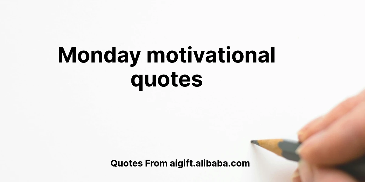 monday motivational quotes