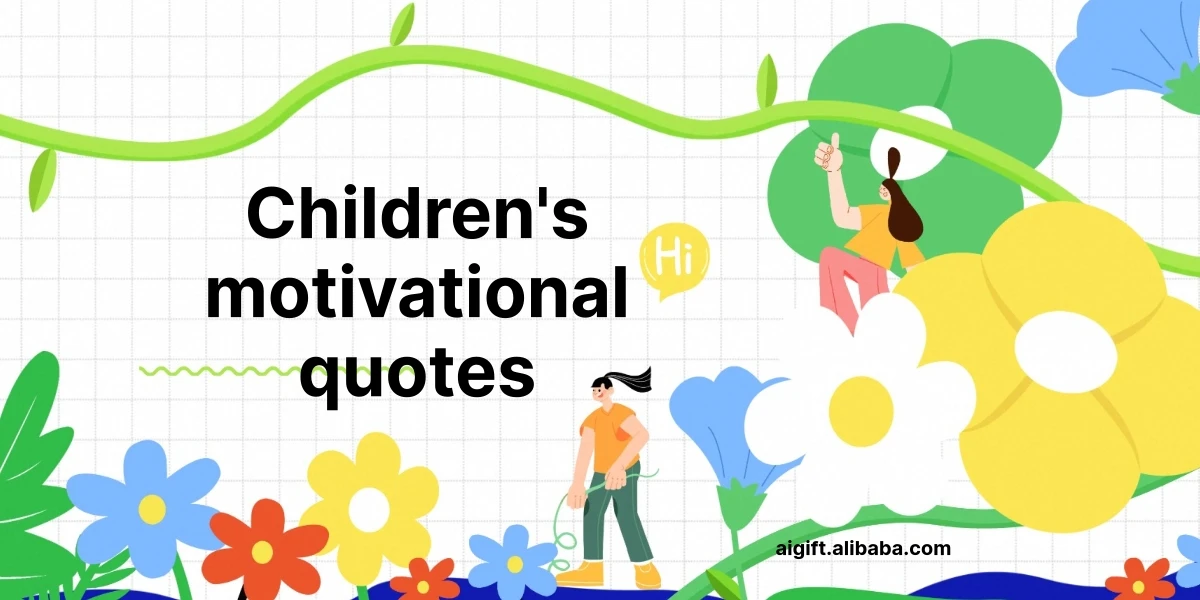 children's motivational quotes