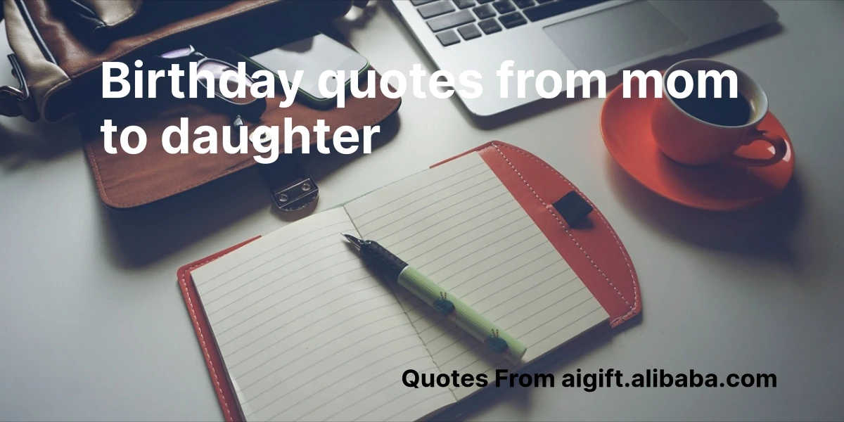 birthday quotes from mom to daughter