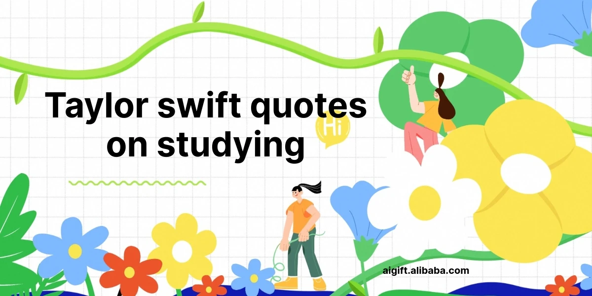 taylor swift quotes on studying