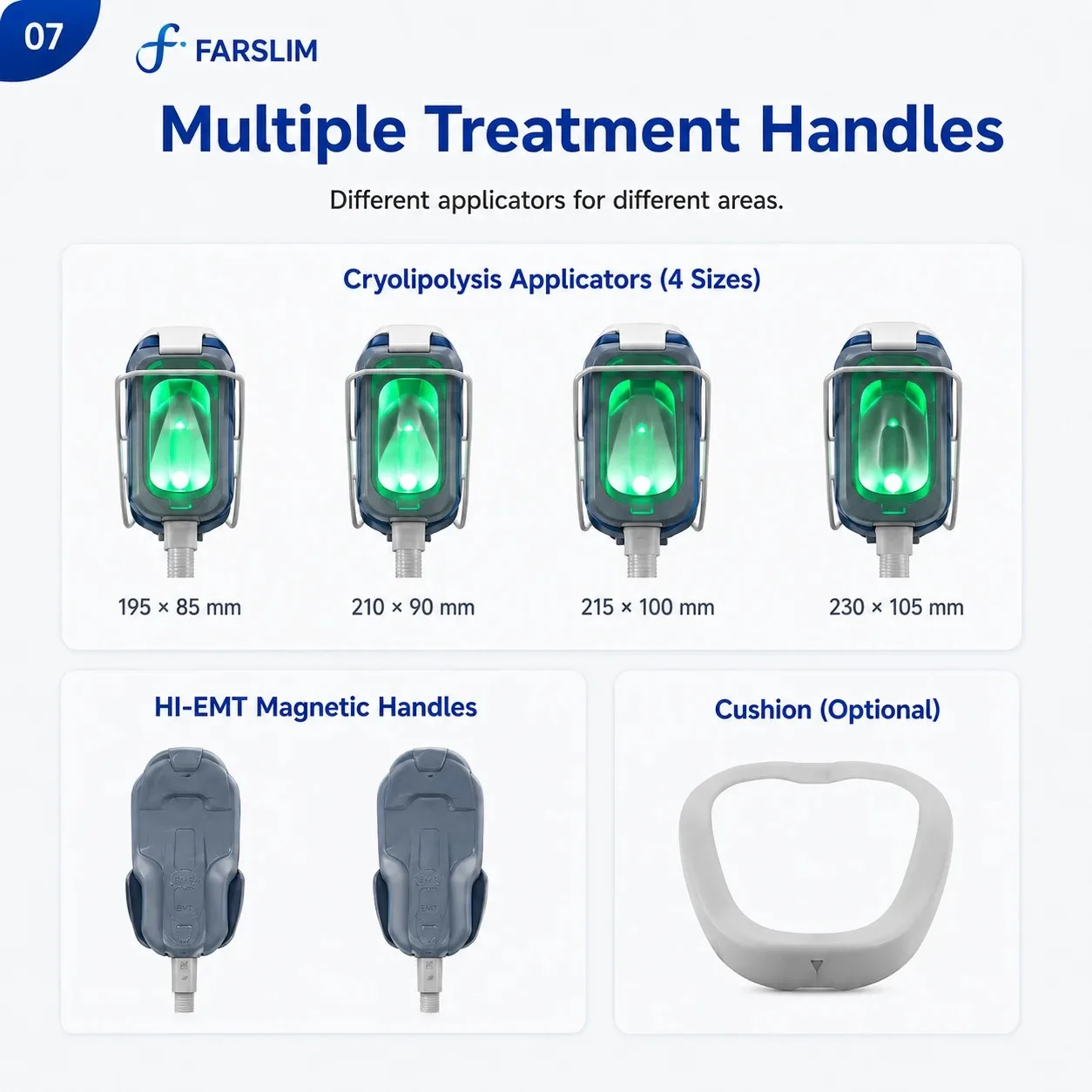 FARSLIM LD11 Pro treatment handles including four cryolipolysis applicator sizes, two HI-EMT handles, and optional cushion.