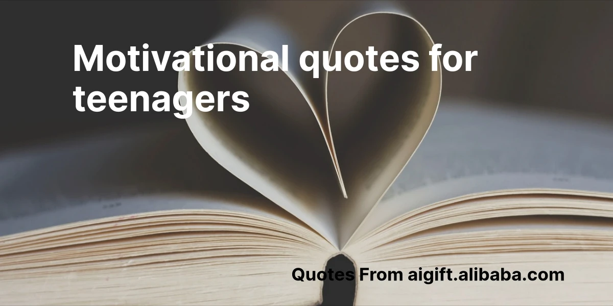 motivational quotes for teenagers