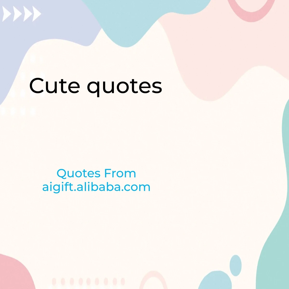 cute quotes