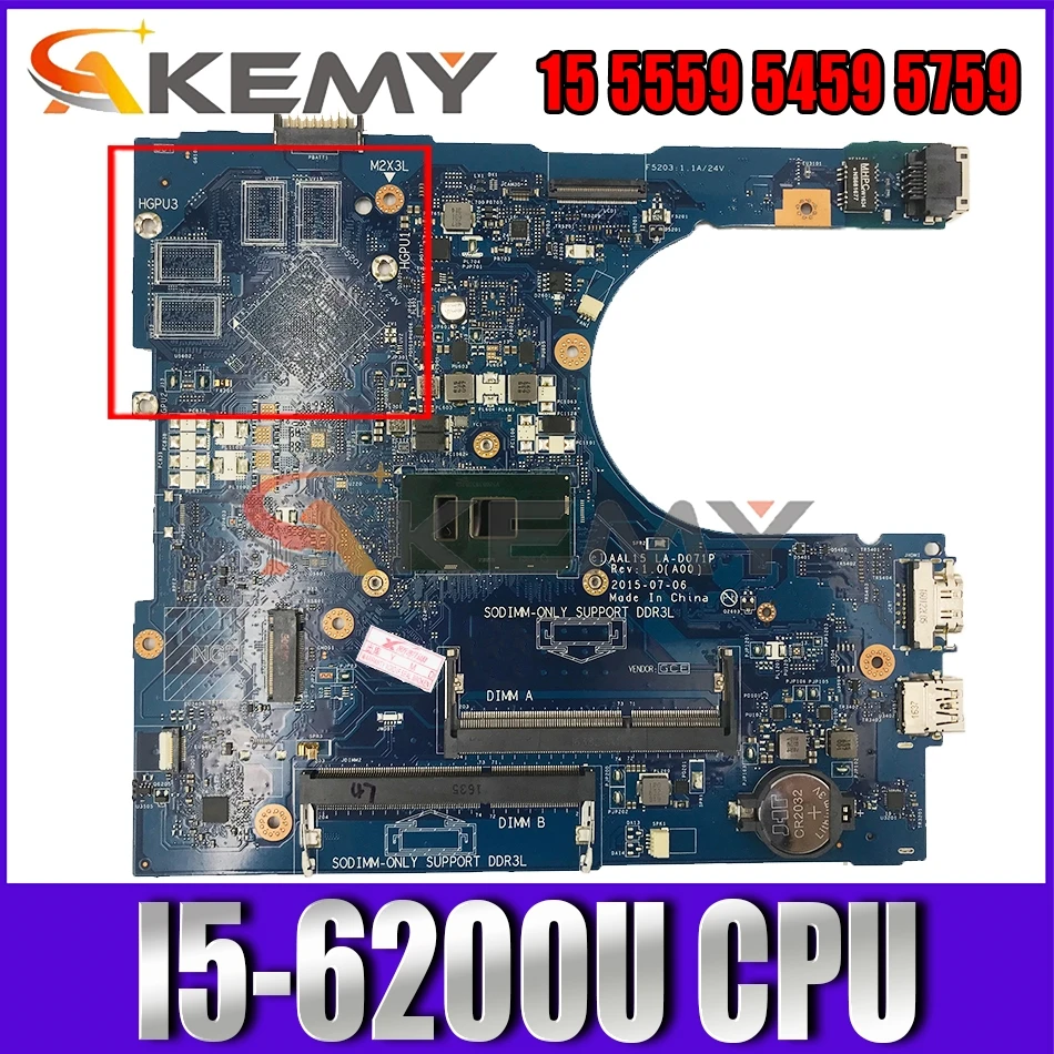 

Akemy I5-6200U FOR Dell 15 5559 5459 5759 Motherboard AAL15 LA-D071P Mainboard CN-0VYVP1 VYVP1 100% tested