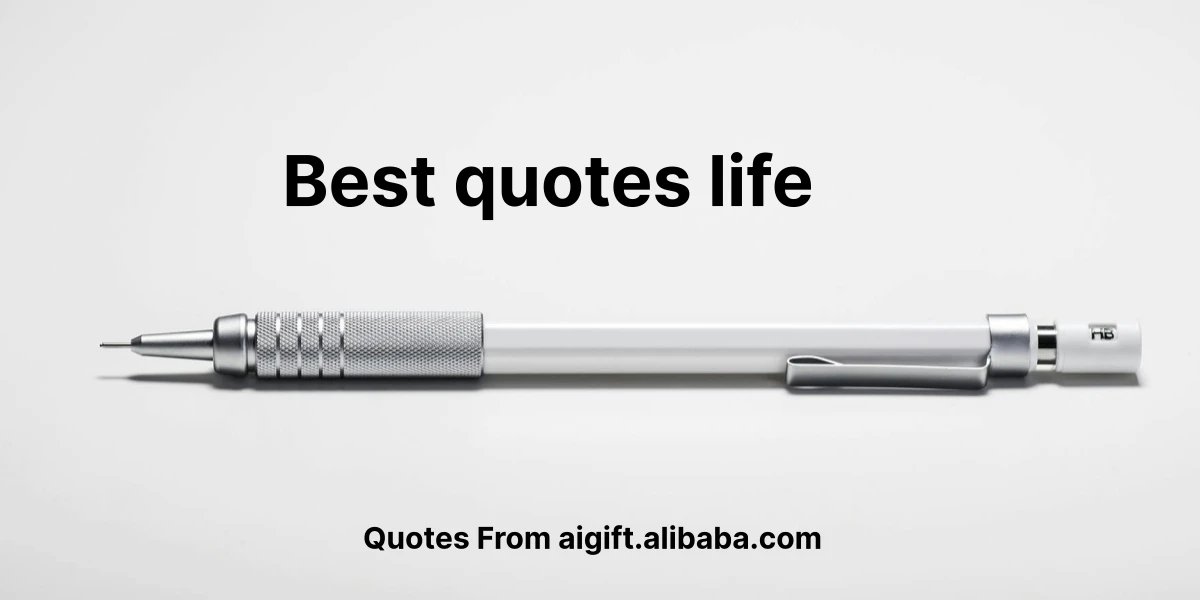 best quotes life