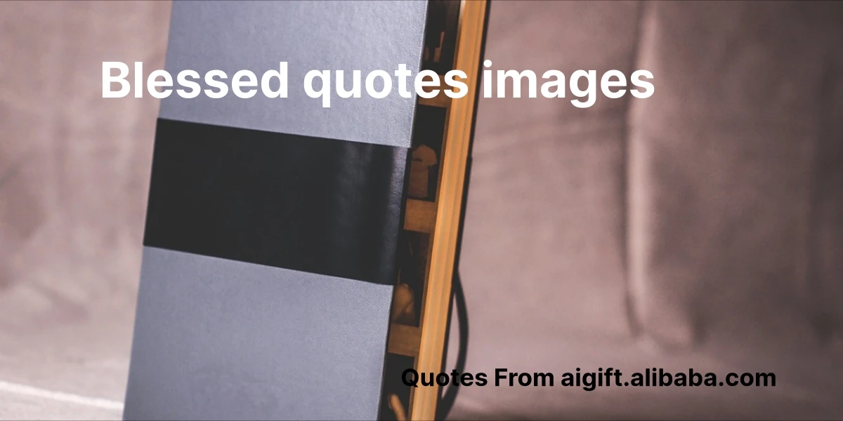 blessed quotes images