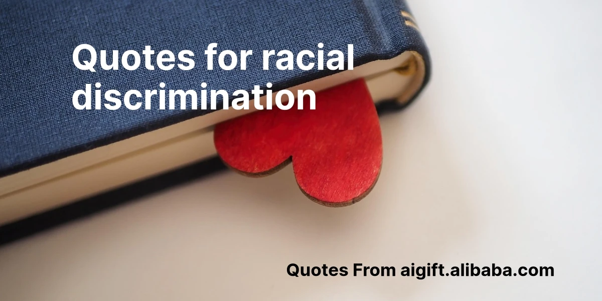 quotes for racial discrimination
