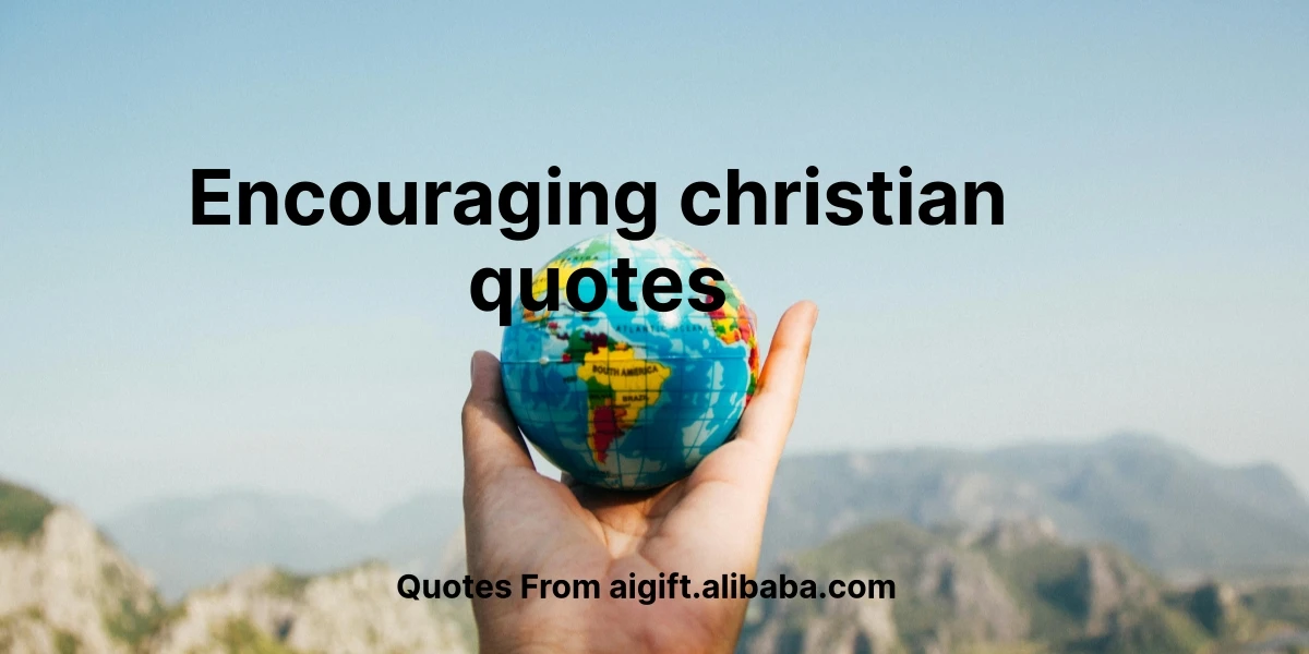 encouraging christian quotes