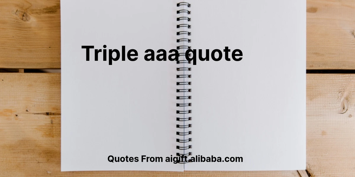 triple aaa quote