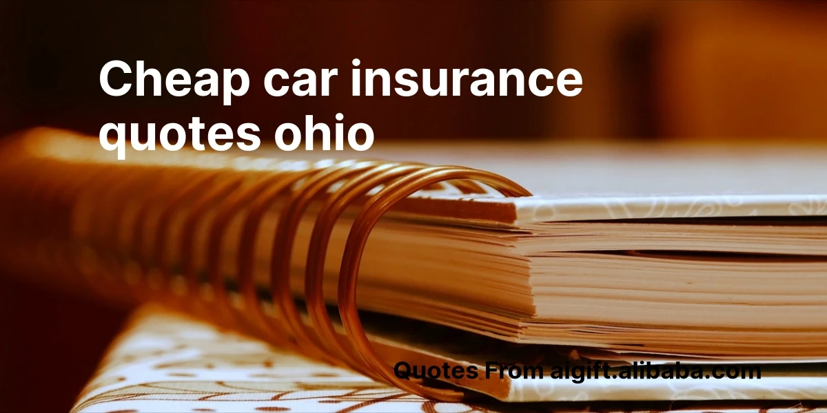 cheap car insurance quotes ohio
