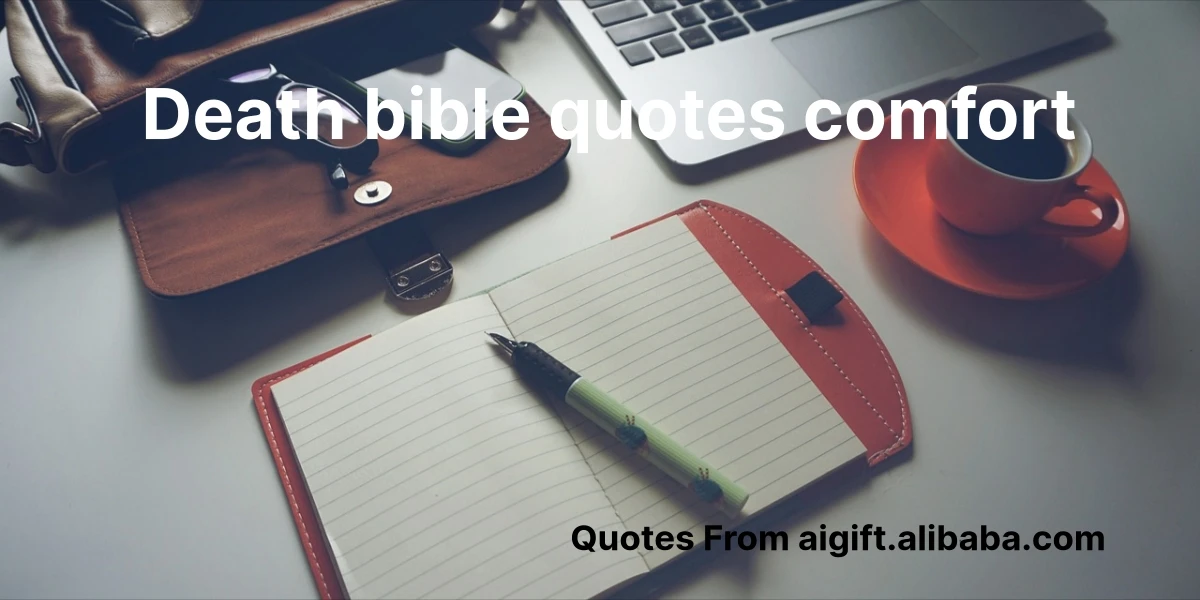 death bible quotes comfort