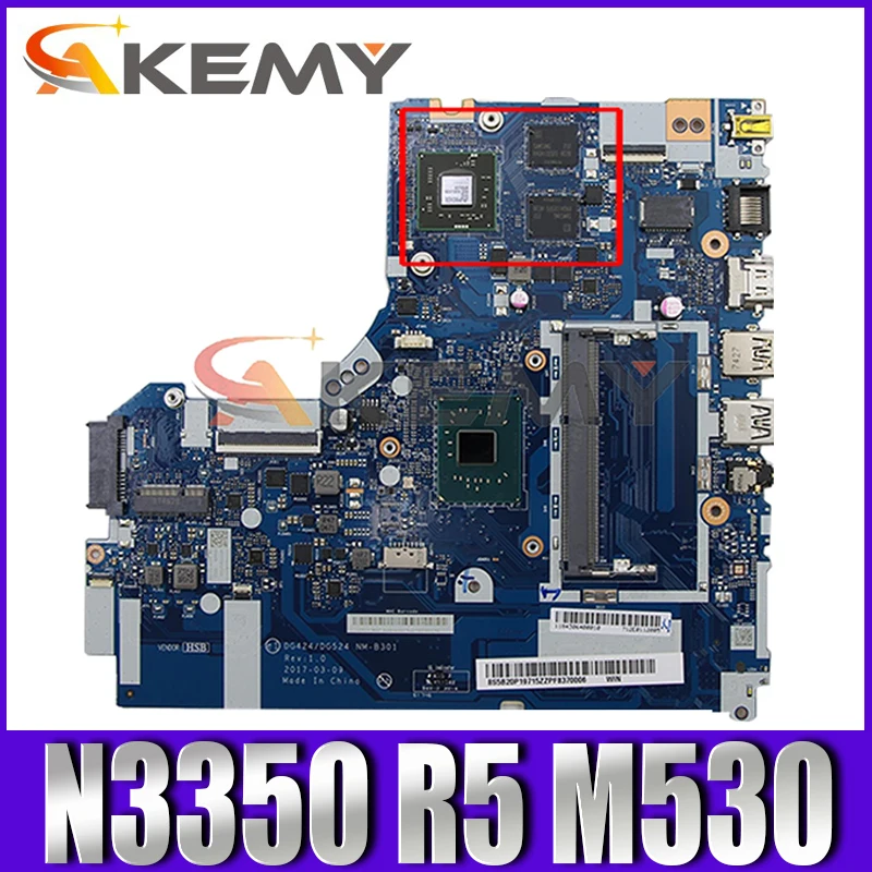 

For 320-14IAP notebook motherboard DG424/DG524 NM-B303 N3350 CPU R5 M530 GPU DDR3L tested 100% working