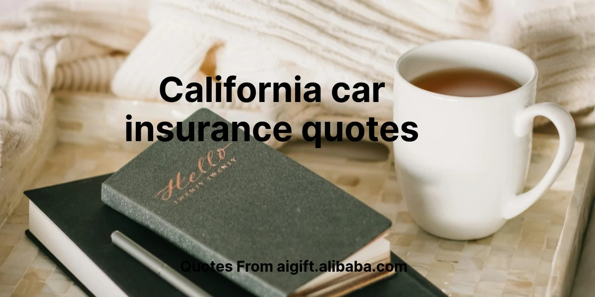 california car insurance quotes