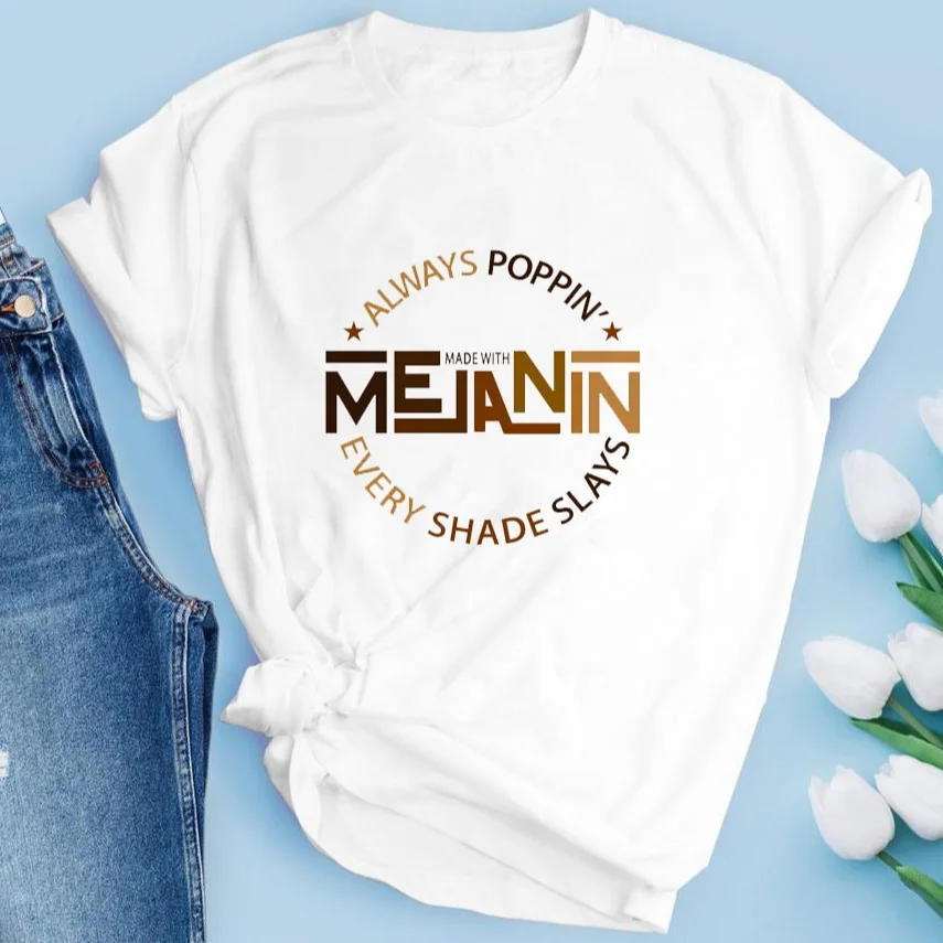 

2021 New Arriving Cool Melanin T-Shirt Graphic Tees Femme Drippin In Melanin Printing Women T Shirt