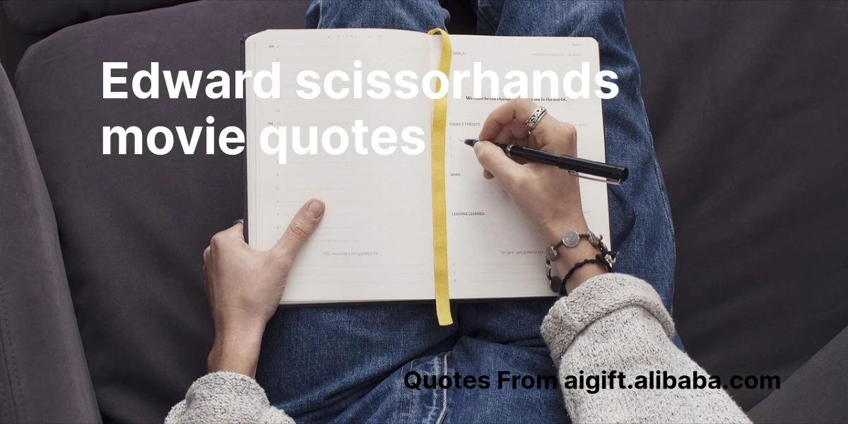 edward scissorhands movie quotes