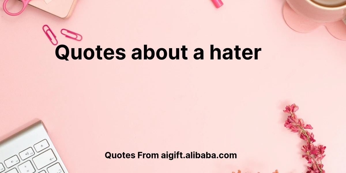 quotes about a hater