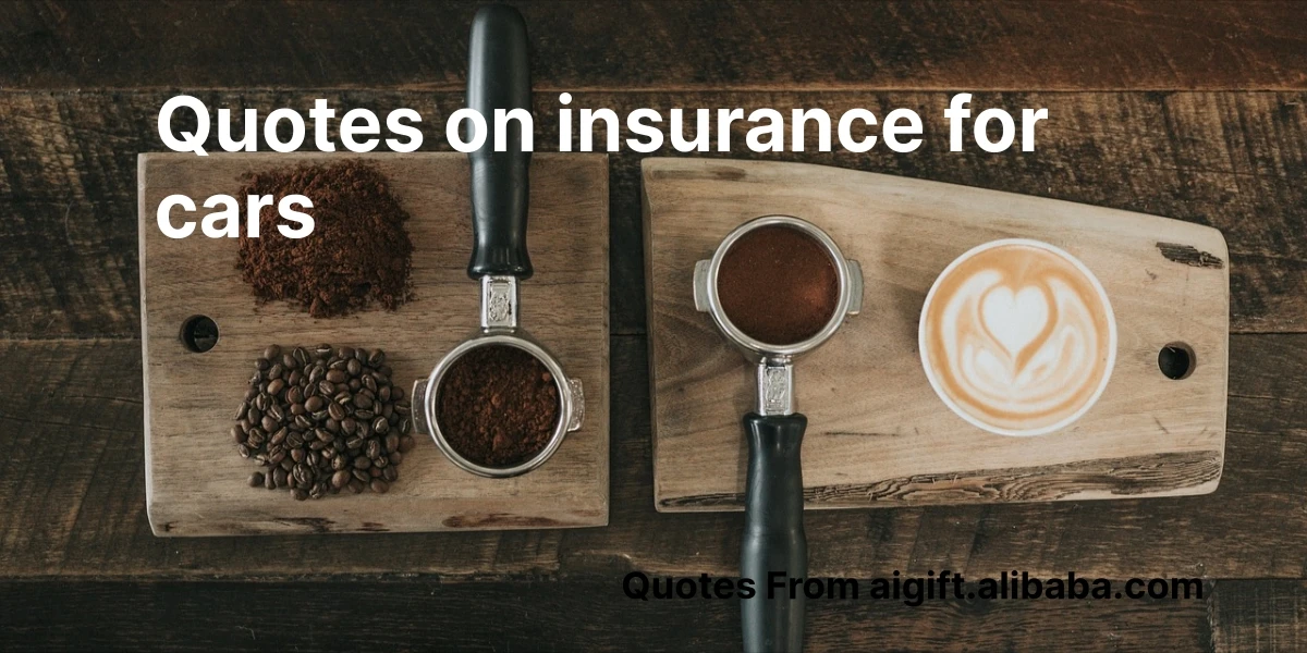 quotes on insurance for cars