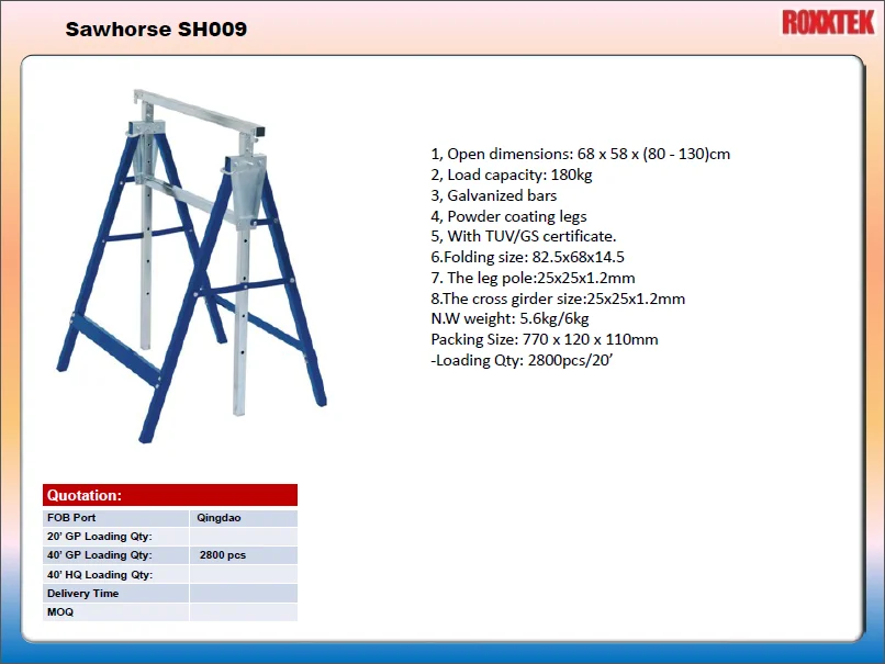 
SH009A Adjustable Sawhorse SAW HORSE 