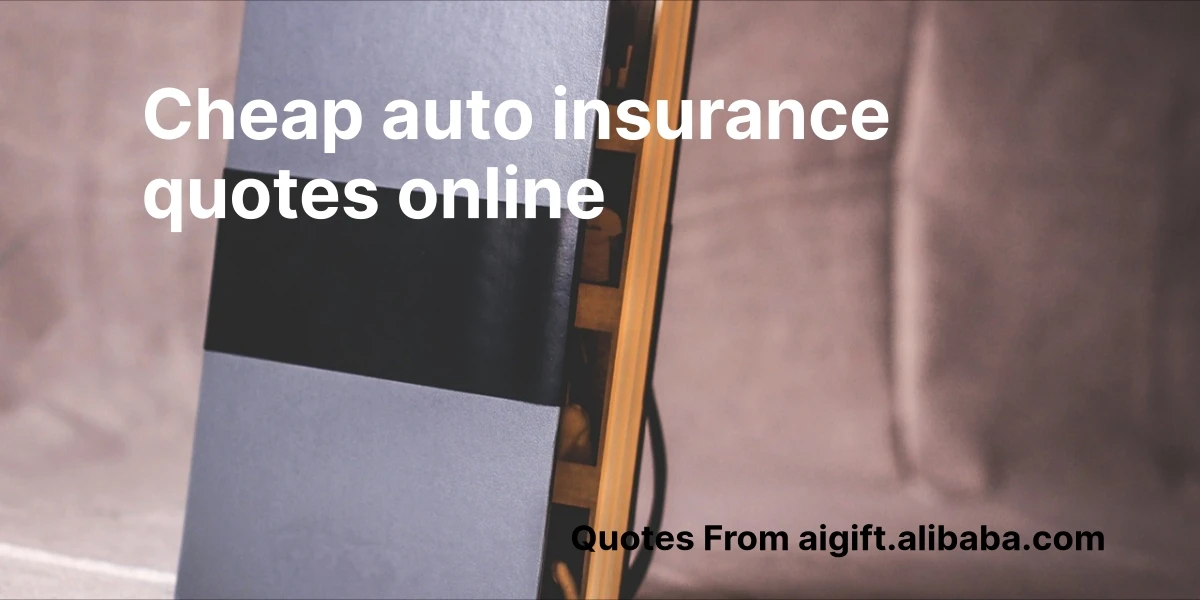 cheap auto insurance quotes online