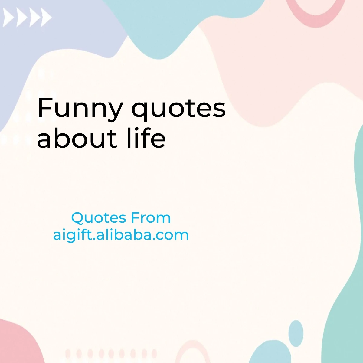 funny quotes about life