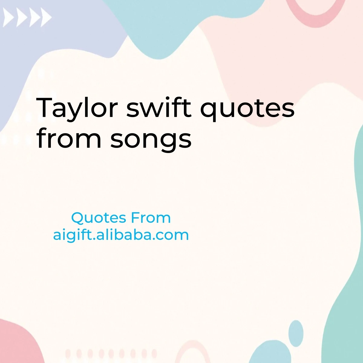 taylor swift quotes from songs