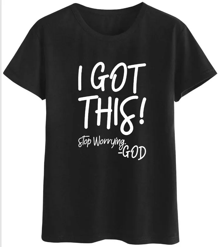 

2021 I Got This Stop Worrying God T-Shirt Tee