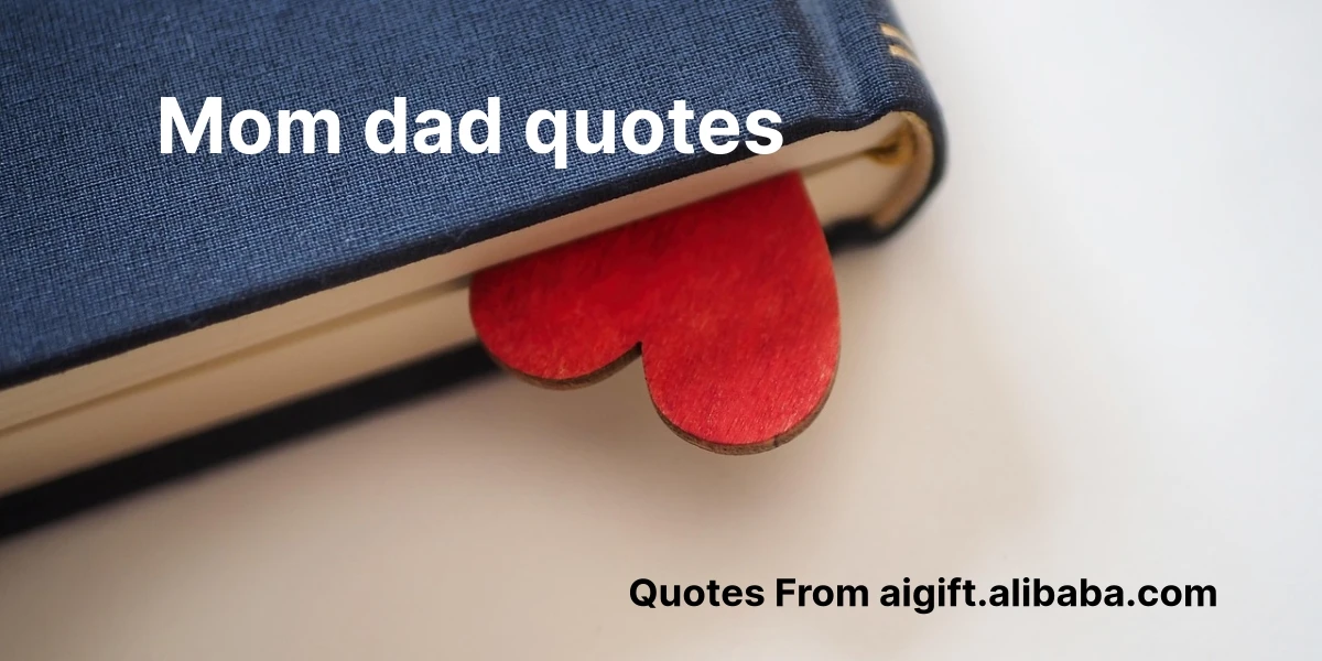 mom dad quotes